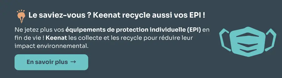 Keenat collecte et recycle les EPI.